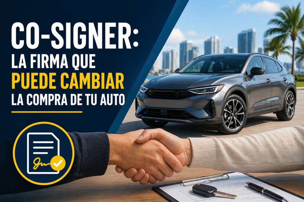 Co-signer: la firma que puede cambiar la compra de tu auto
